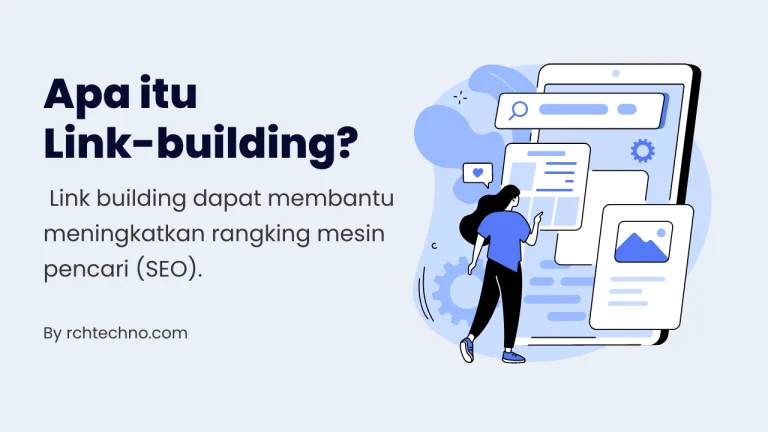 Link-building: Proses Penting Yang Wajib Dimulai Dari Sekarang