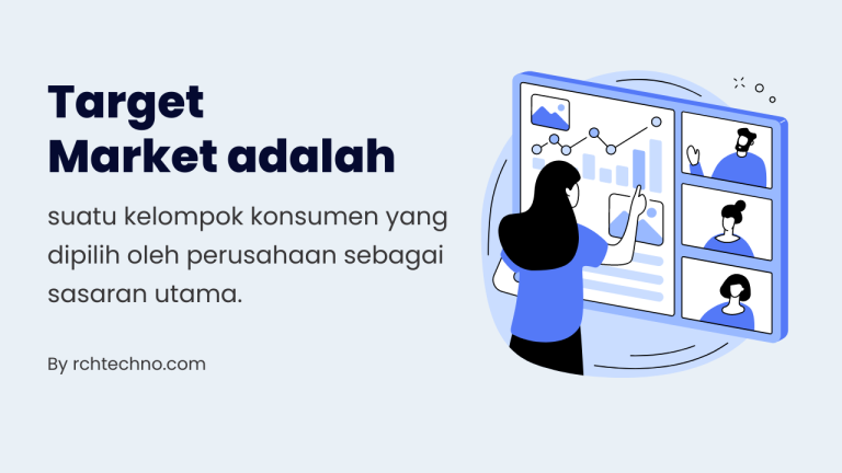 Target Market: Langkah Awal Dalam Menentukan Strategi Pemasaran