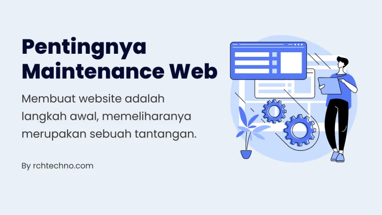 Berapa Biaya Maintenance Website per Tahun? untuk Bisnis Anda